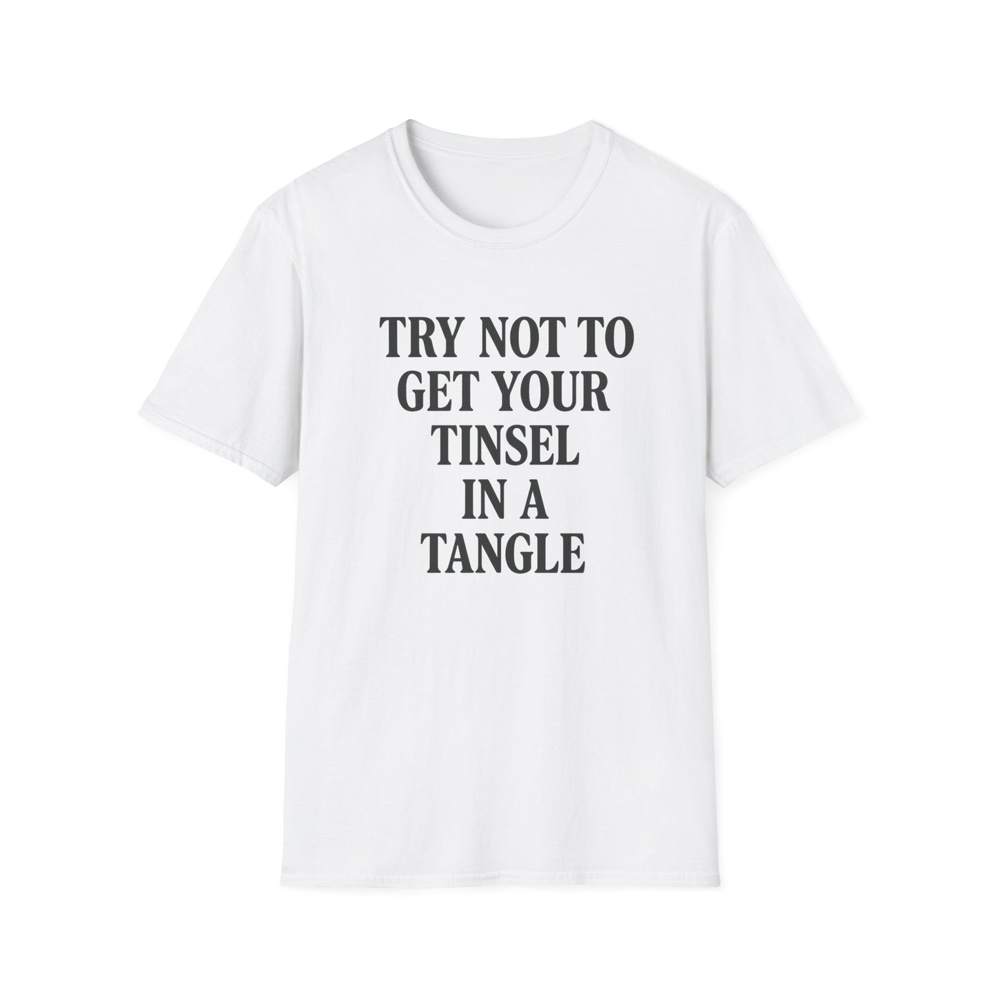 Tinsel in Tangel T-Shirt