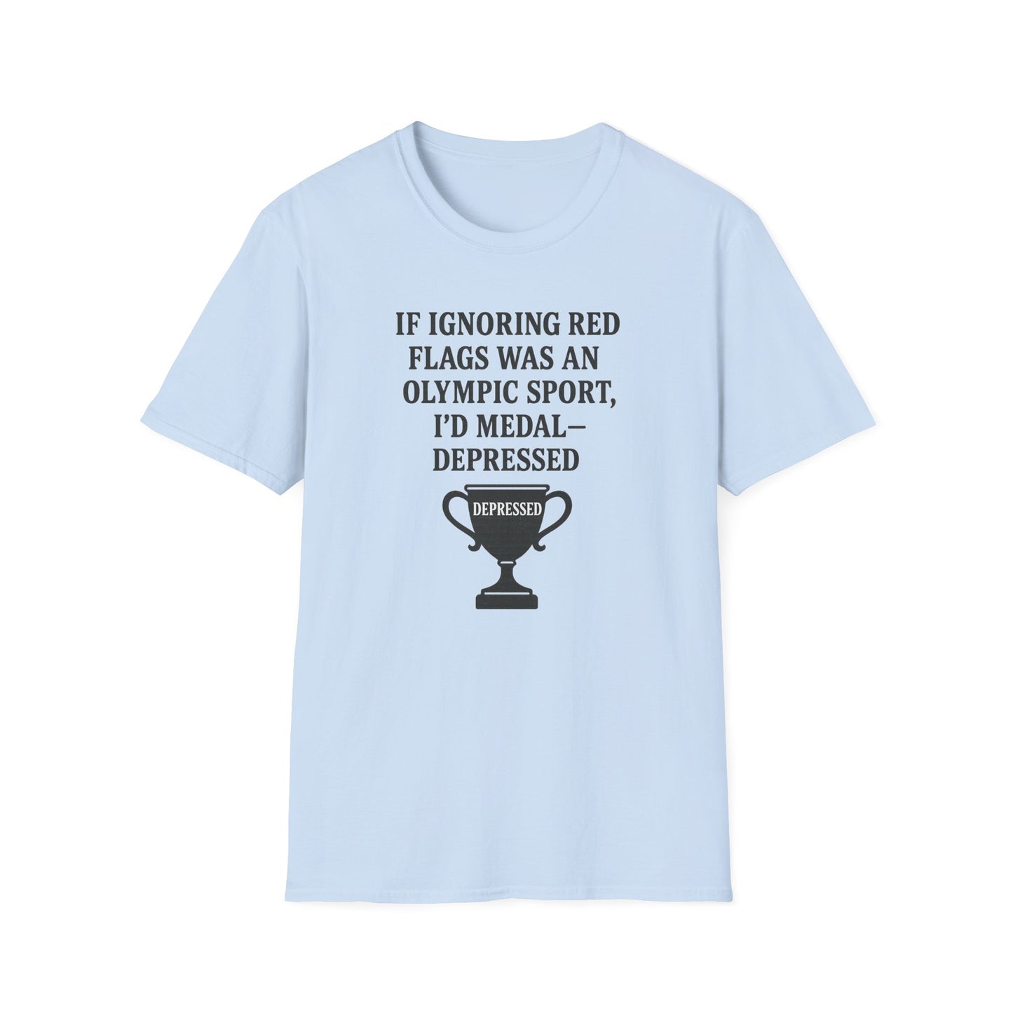 Ignoring Red Flag Unisex Softstyle T-Shirt