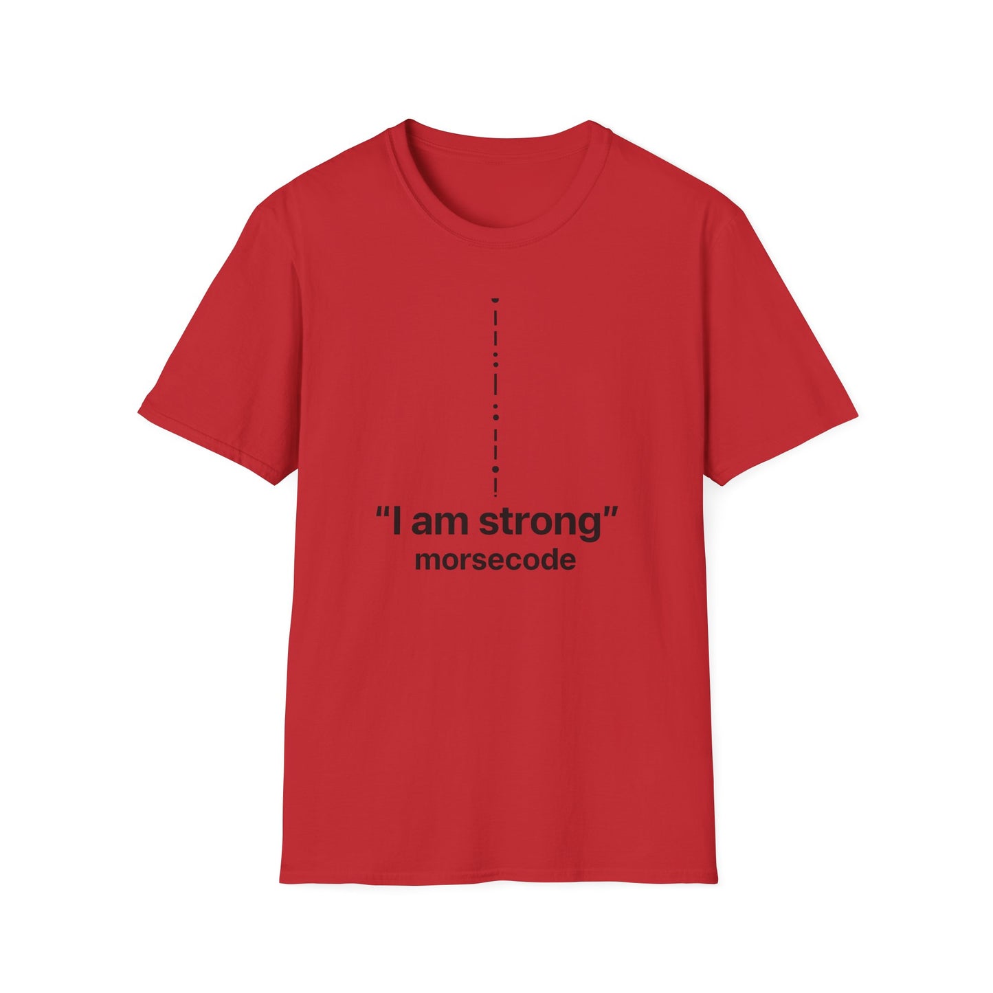 I am Strong T-Shirt