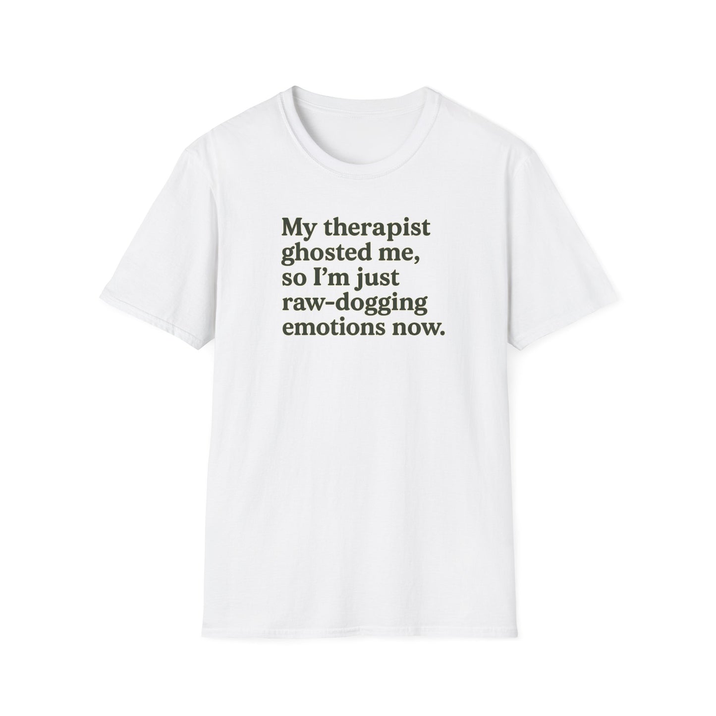Therapist Ghosted Me T-Shirt