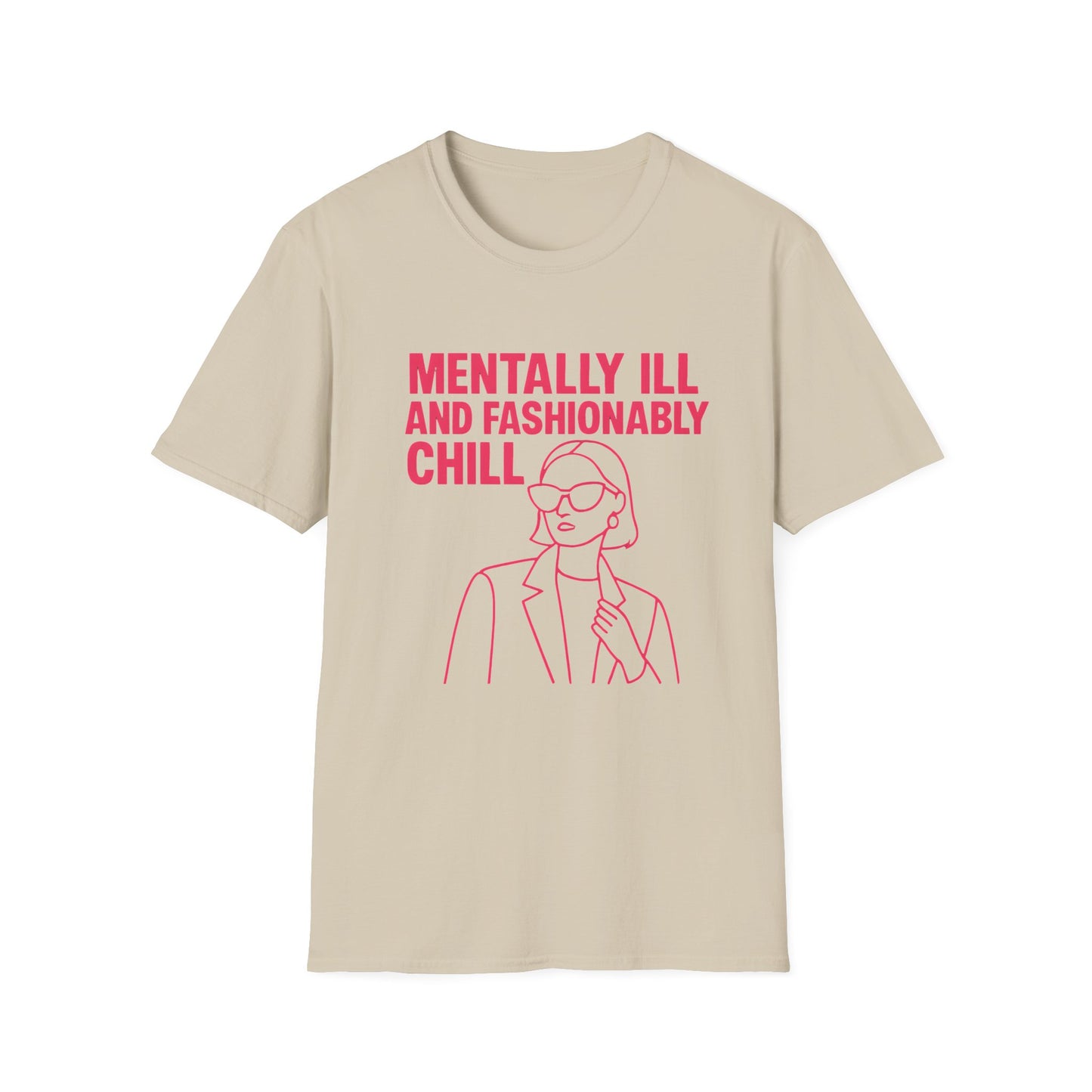 Fashionable Chill T-Shirt