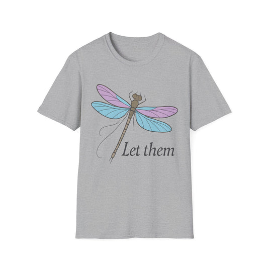Let Them T-Shirt