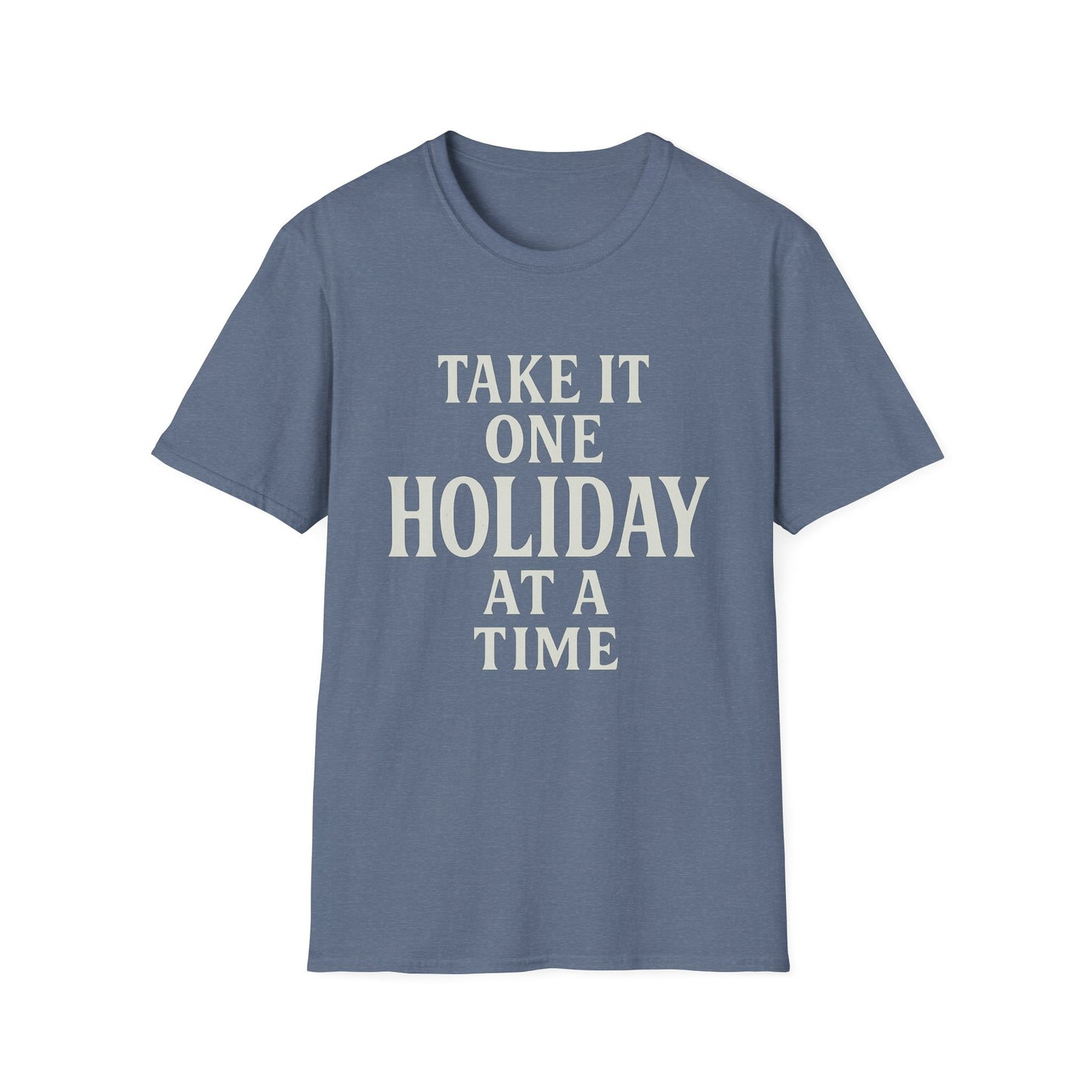 Take One Holiday T-Shirt