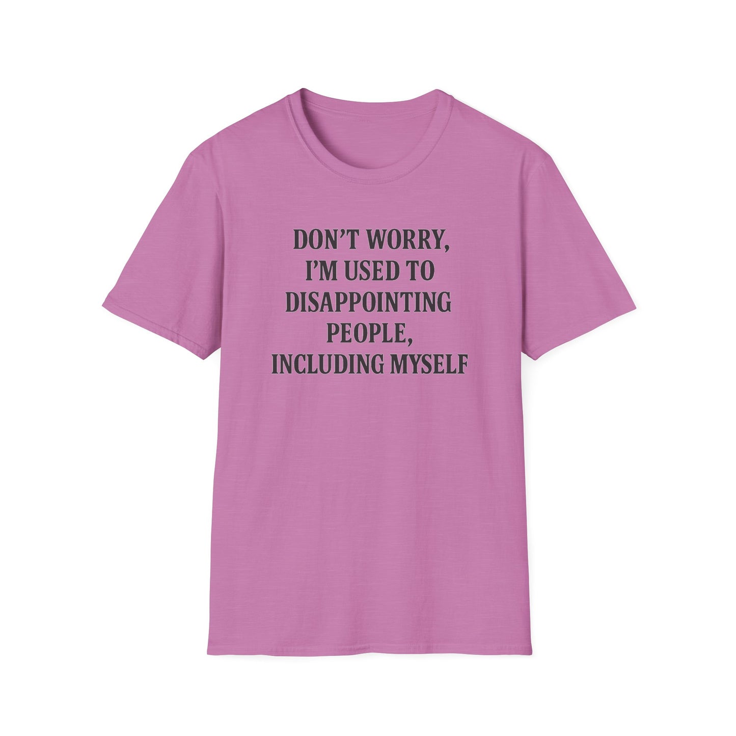 Disappointing People T-Shirt