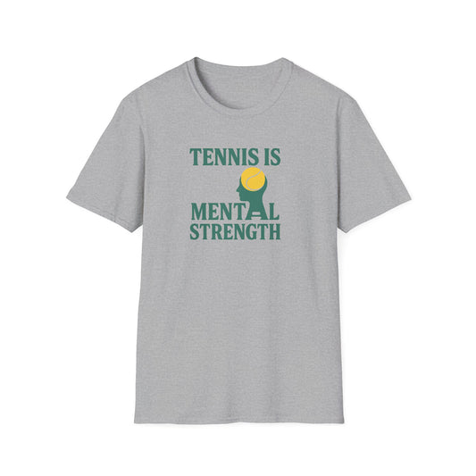 Tennis Mental Strength T-Shirt
