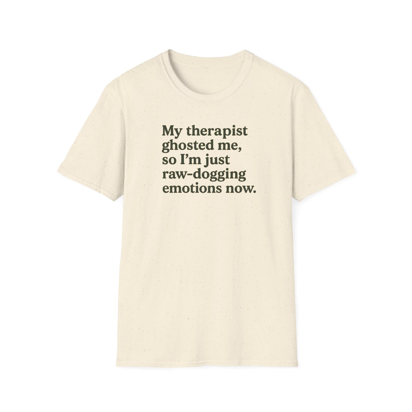 Therapist Ghosted Me T-Shirt
