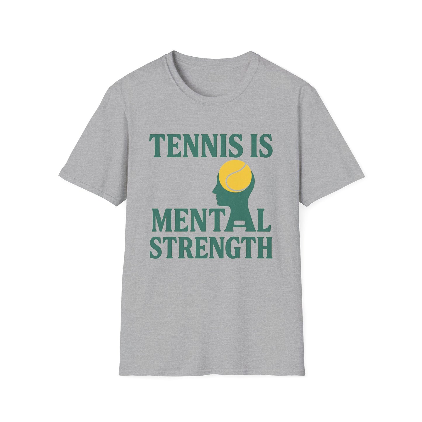 Tennis Mental Strength T-Shirt