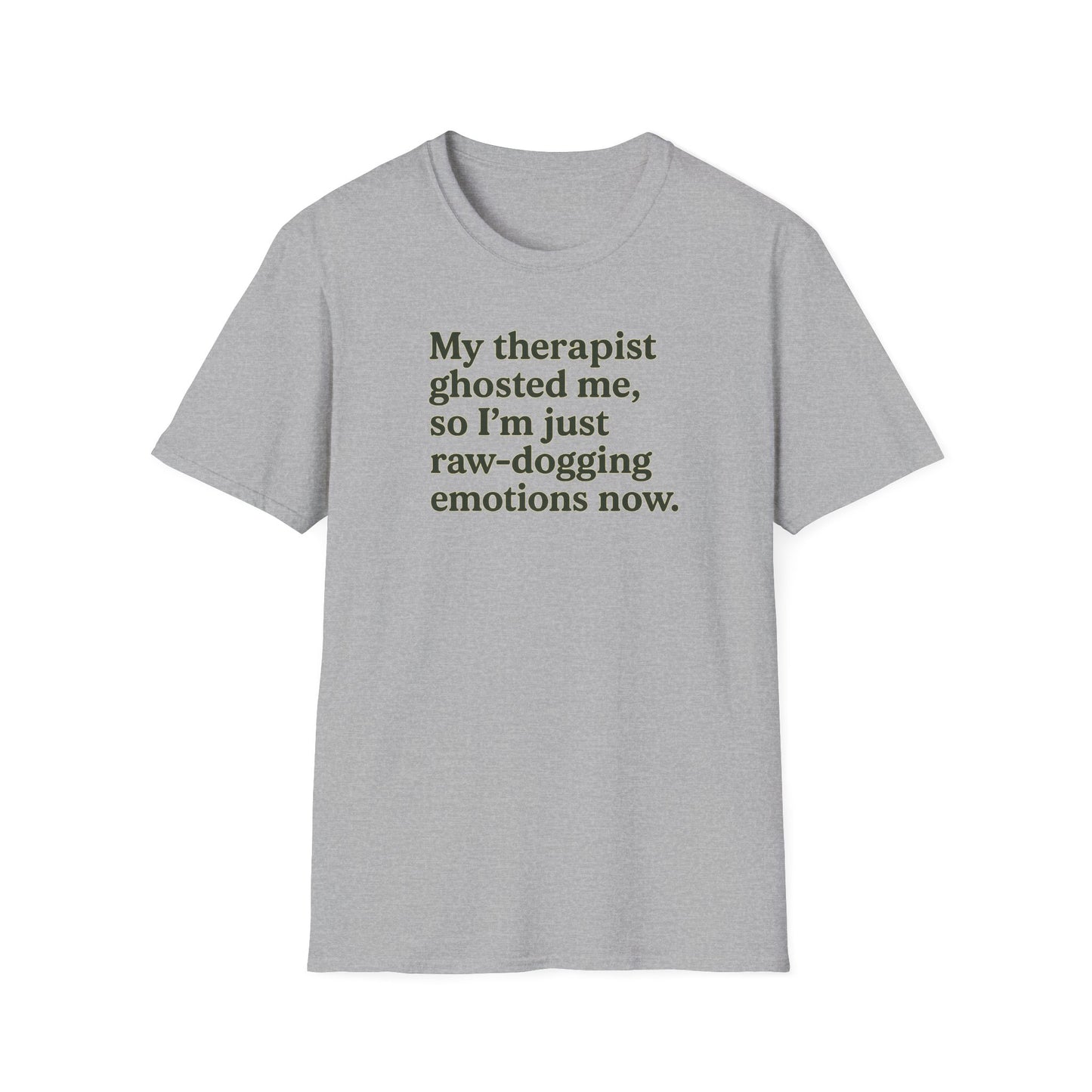 Therapist Ghosted Me T-Shirt