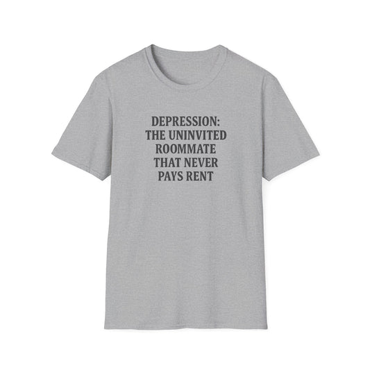 Uninvited Roommate T-Shirt