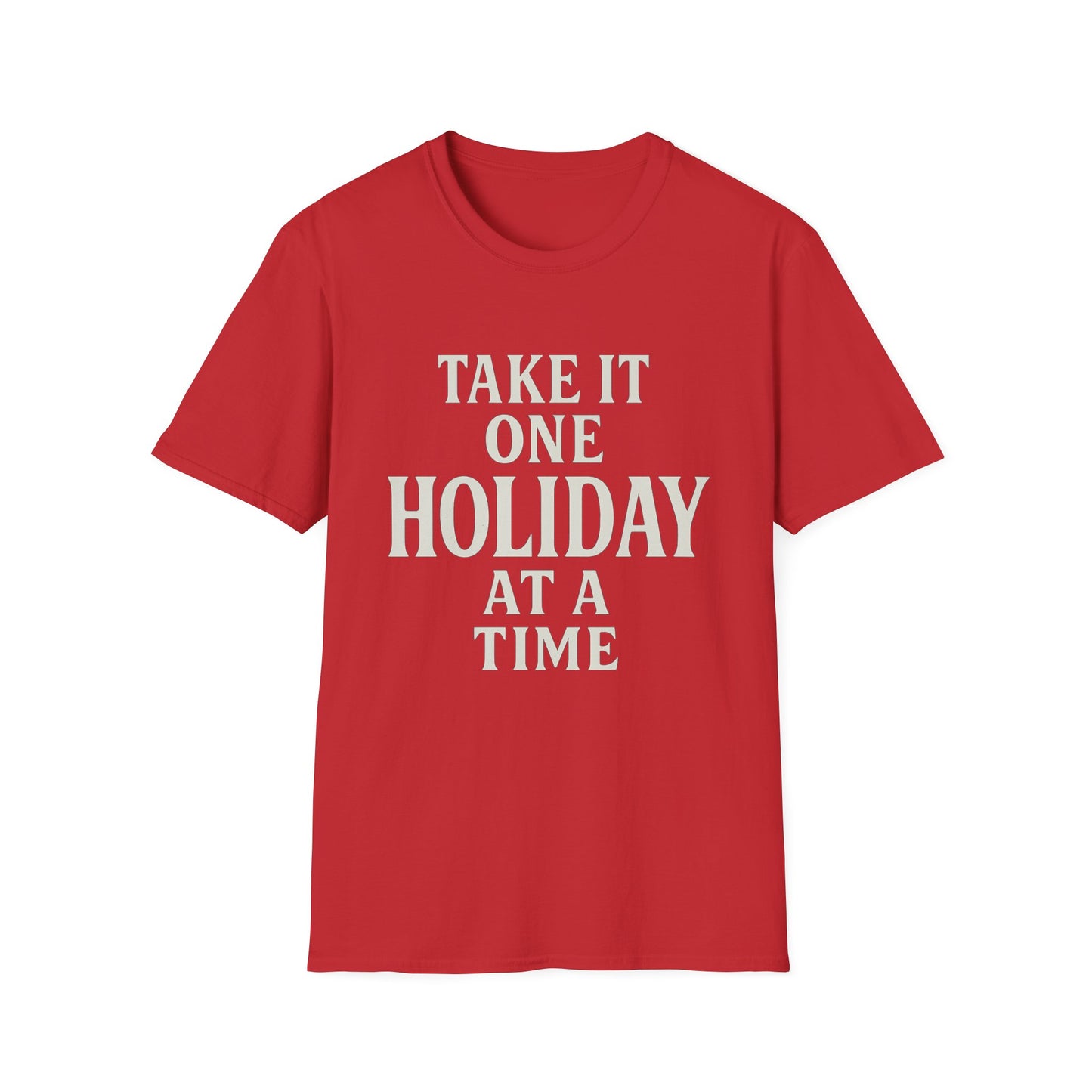 Take One Holiday T-Shirt