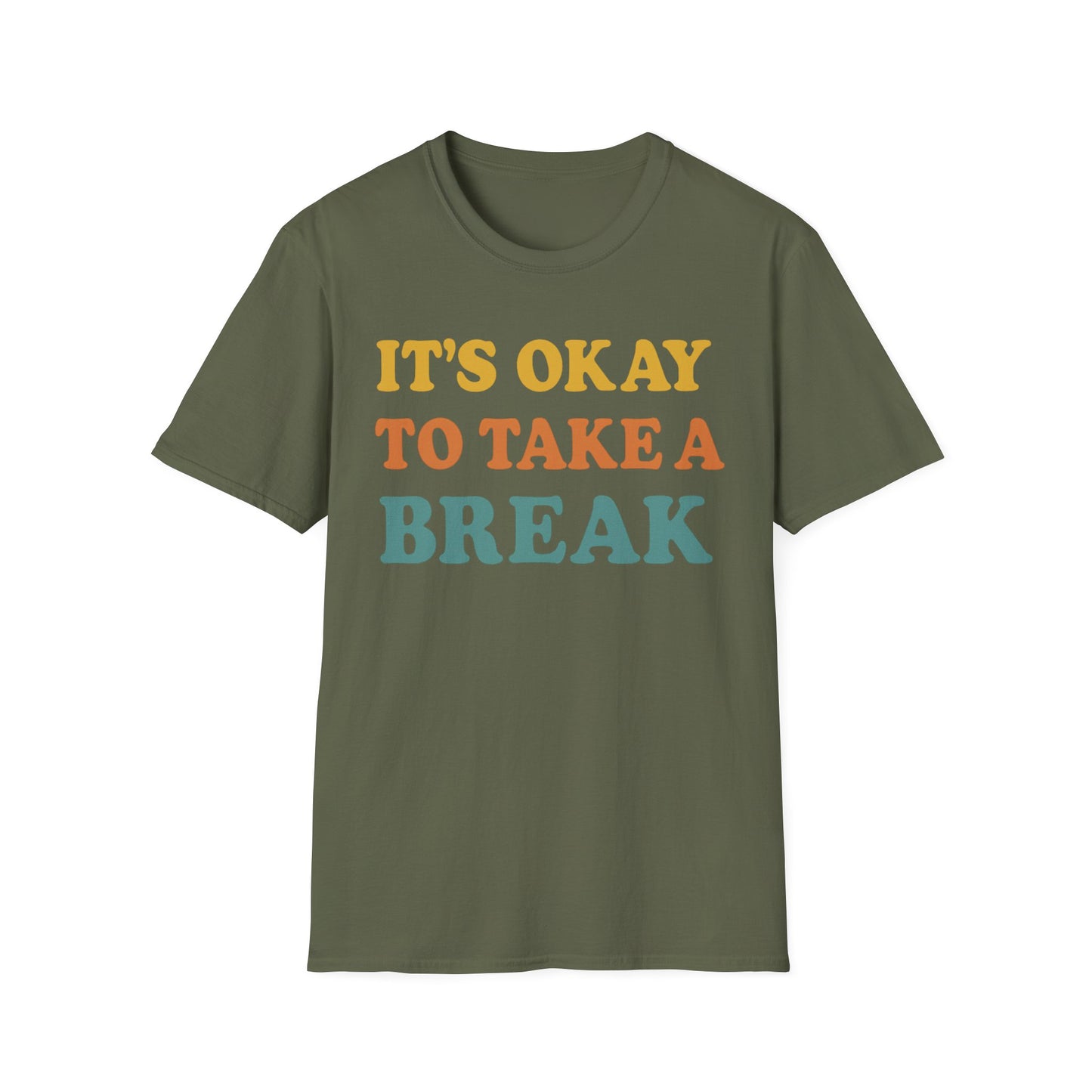 Take a Break T-Shirt